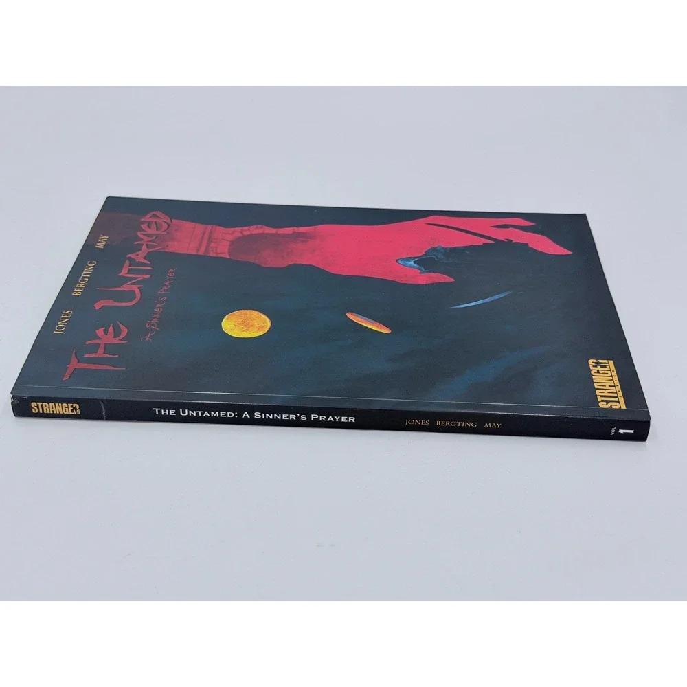 The Untamed Vol 1 A Sinner's Prayer‎ Graphic Novel Stranger Comics
